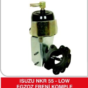 EGZOST FREN KELEBEĞİ KOMPLE VAKUM SİLİNDİRLİ ISUZU NKR 55 LOW