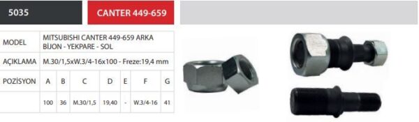 ARKA BİJON YEKPARE L TEK PARÇA (M.30/1,5x3/4-16) MITSUBISHI CANTER 449 659 859